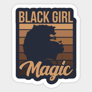 Black Girl Magic Black Queen Black Girl Black Pride Melanin Poppin Melanin Pride Black History Gift Sticker